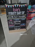 First & Last Day of School/Kinder Blackboard Sign