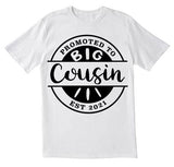 Promoted to Big Cousin Circle T-Shirt