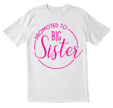 Promoted to Big Sister T-shirt